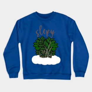 Zzplant is slepy Crewneck Sweatshirt